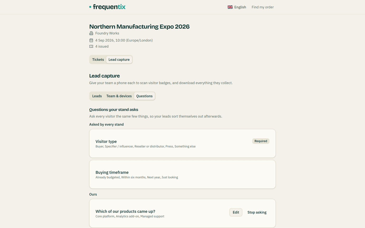 The Questions view on the stand's manage link: under Asked by every stand, Visitor type (marked Required) and Buying timeframe; under Ours, the stand's own question Which of our products came up? with Edit and Stop asking actions.